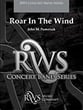 Roar in the Wind Concert Band sheet music cover